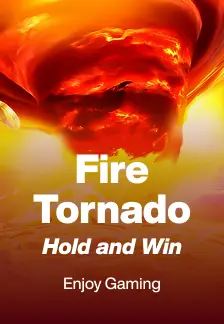 Fire Tornado: Hold and Win